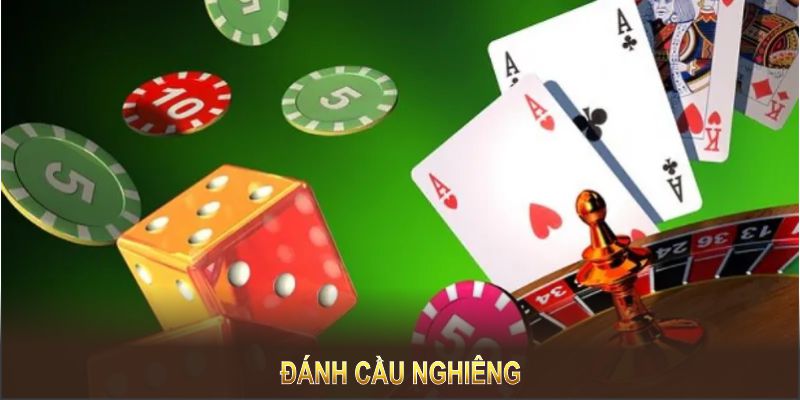 Đánh cầu nghiêng